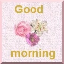 good morning