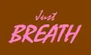 Just Breath