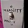 insanity