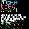 i'm the type of girl