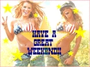 Have a great Weekend