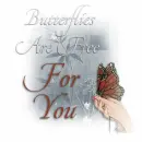 Butterflies are free