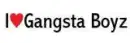 i love gangsta boys