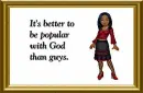 Popular with God