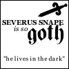 snape is so goth