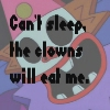 Clowns will eat me