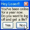 HEY LOSER!!!