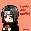 Itachi Muffin