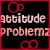Attitude Problems