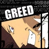 greed