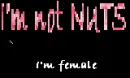 I'm Not Nuts