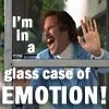 im in a glass case of emotion