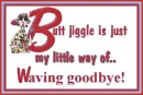 jiggle