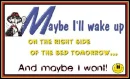 wake up