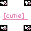 cutie