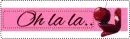 Oh la la