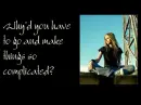 Why'd you have to go and make things so complicated?