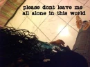 Dont Leave Me