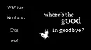 goodbye