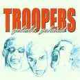 troopers