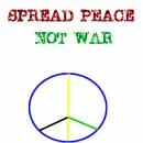 SPREAD PEACE NOT WAR