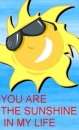 SUNSHINE IN MY LIFE