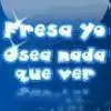 Fresa yo ose nada que ver