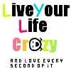 live life