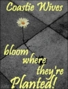 Bloom where you're planted!