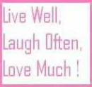 LIVE,LAUGH, LOVE