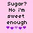 Sugar?