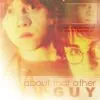 About That Other Guy