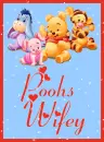 Pooh's Wifey for Steph (by request)
