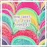 How sweet
