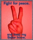 Fight for peace.