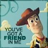 you've got a friend in me