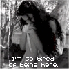 tired of being here