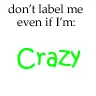 dont lable me
