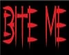 bite me