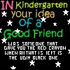 In Kindergarten...