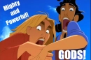 Might and powerful GODS