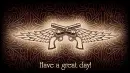 Have a great day