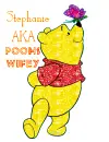Stephanie AKA Poohs Wifey