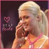 Stay Cute Paris Hilton