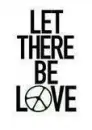 Let There Be Love