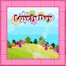 lovely day