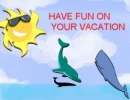have fun on vacation