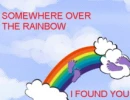 over the rainbow