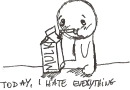 today i hate everything