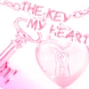 Key to my Heart